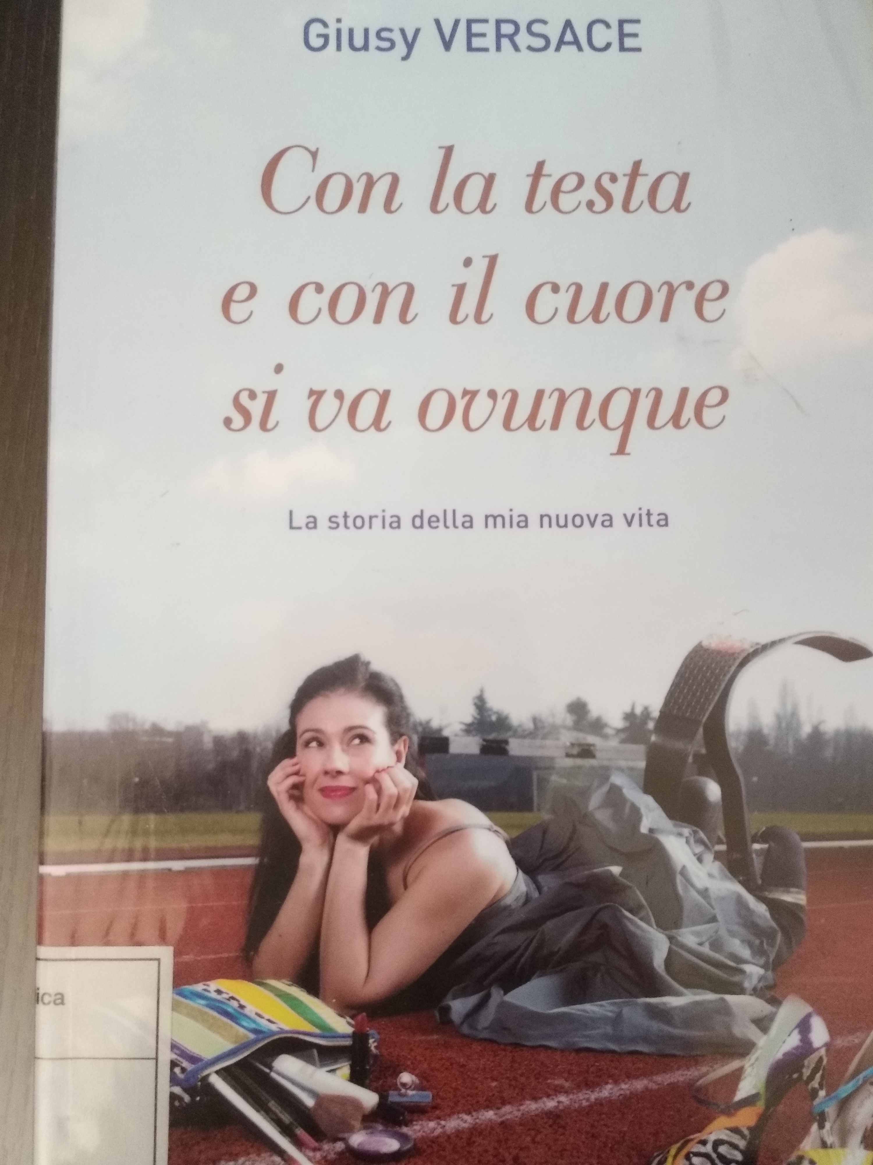 Con la testa e con il cuore si va ovuque