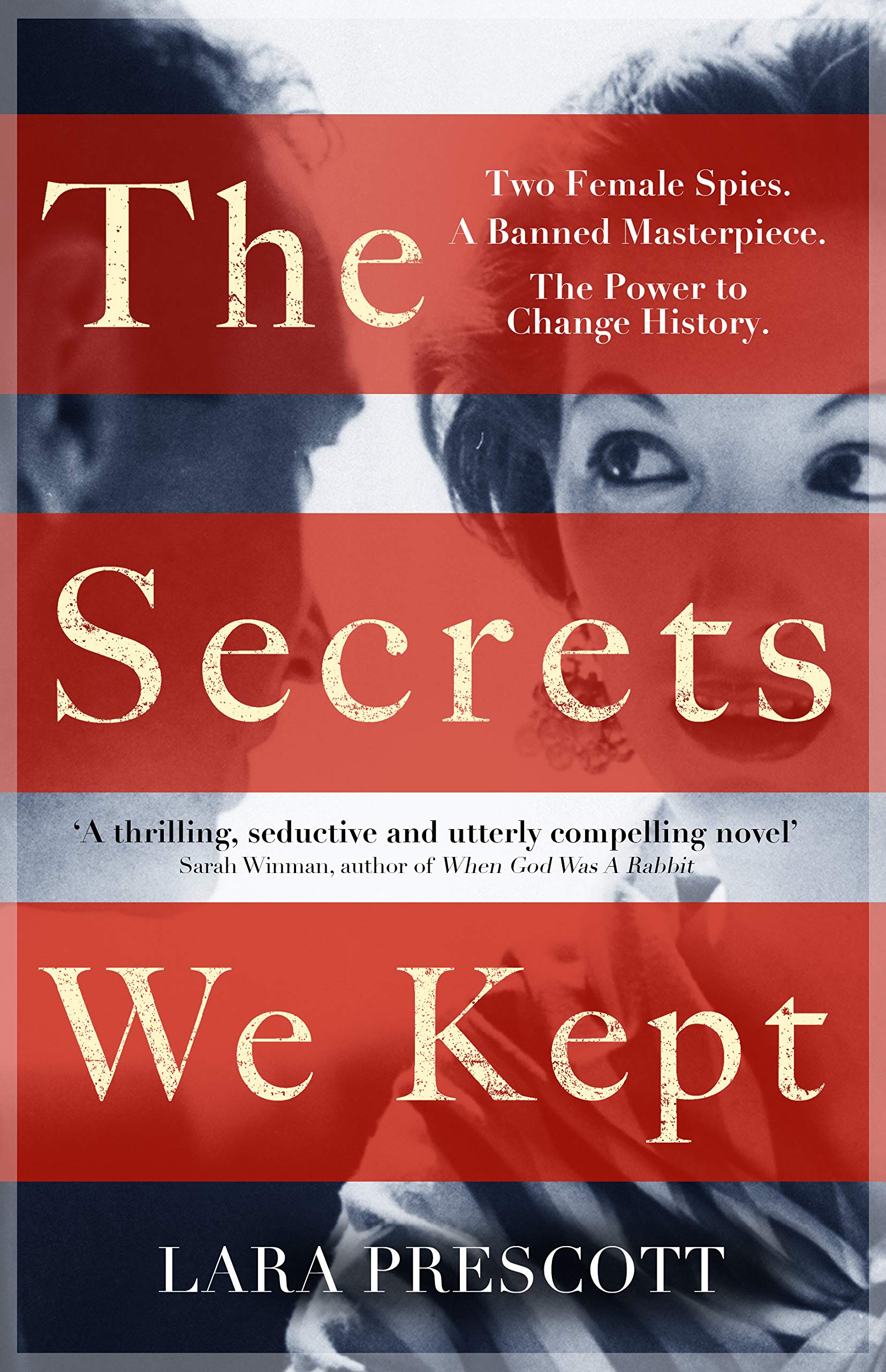 The Secrets We Kept (or how books can change the world)